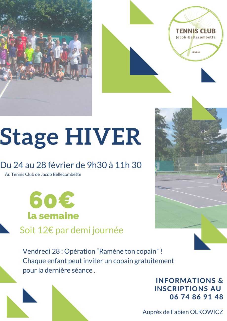 Stage Hiver au Tennis Club Jacob-Bellecombette du 24 au 28 février