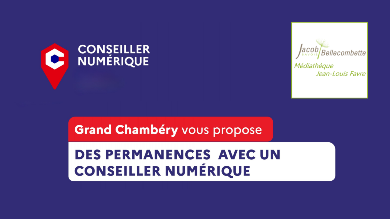 Permanences numériques – Médiathèque Jean-Louis Favre – Grand Chambéry