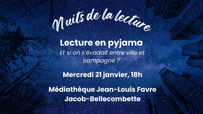 Lecture en pyjama pour les Nuits de la lecture – Mer. 21/01