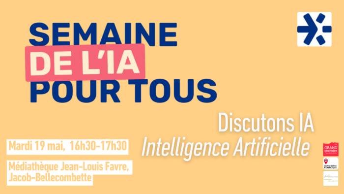 Discutons Intelligence Artificielle (IA) à la médiathèque – Mar. 19/05