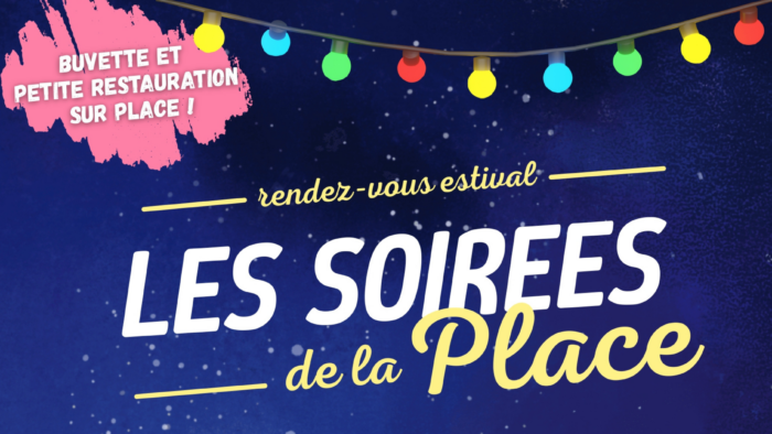 Les soirées de la Place arrivent à Jacob-Bellecombette ! – Ven. 10/07