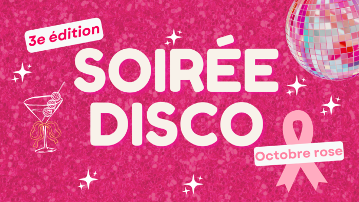 Soirée Disco au profit d’Octobre Rose (3ᵉ édition)