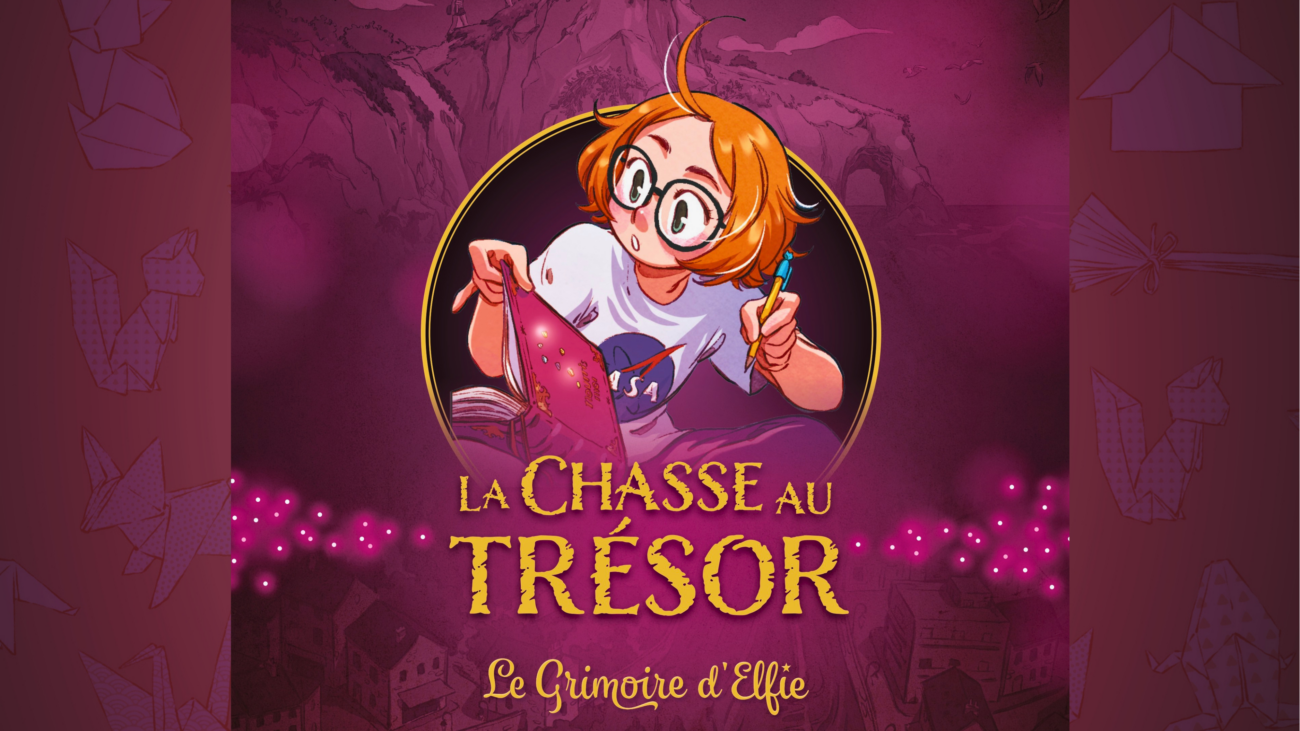 Chasse au trésor “Le Grimoire d’Elfie” – Lun. 26/10