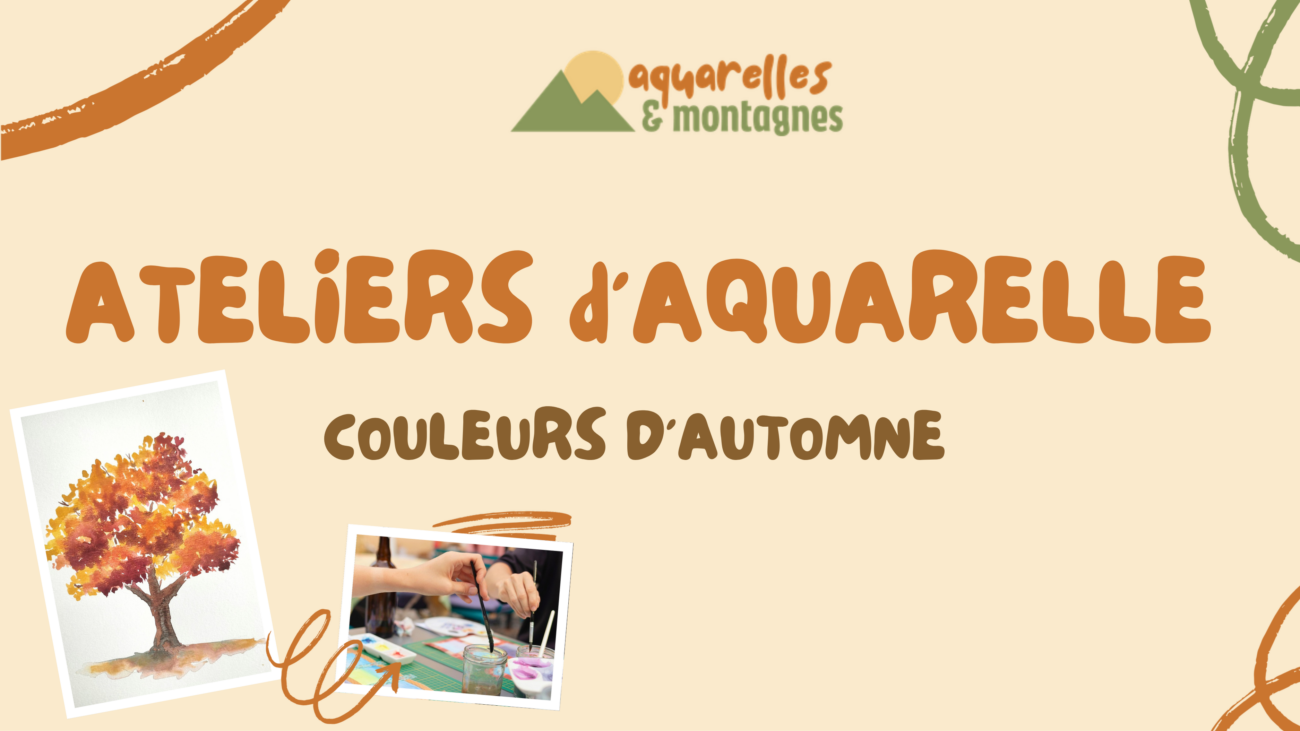 Atelier aquarelle “couleurs d’automne” à Jacob-Bellecombette ! Lun. 19 et 26/10